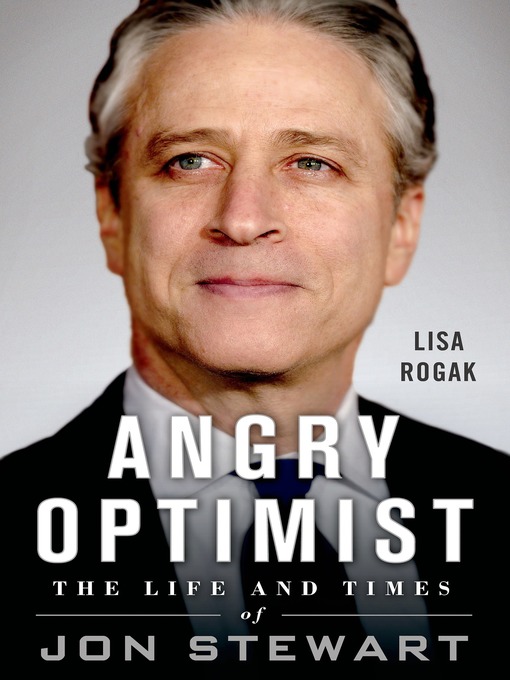 Title details for Angry Optimist by Lisa Rogak - Available